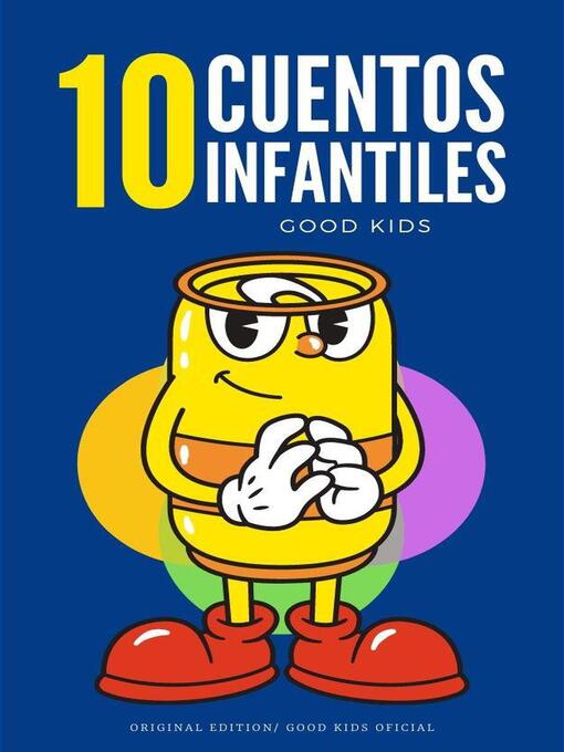Title details for 10 Cuentos Infantiles by Good Kids - Available